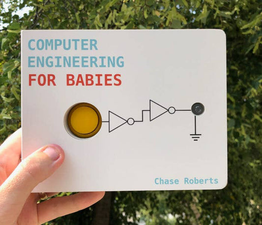 Hacky Engineering - Computer Engineering for Babies