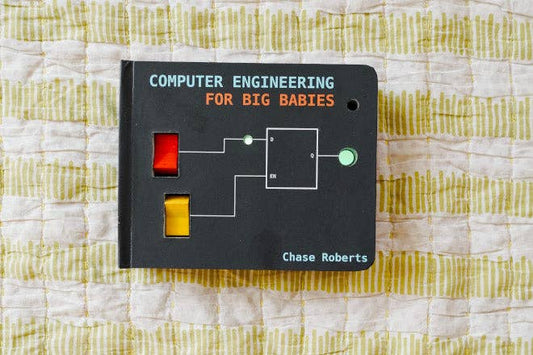 Hacky Engineering - Computer Engineering for BIG Babies